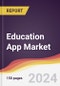 Education App Market Report: Trends, Forecast and Competitive Analysis to 2030 - Product Image