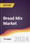 Bread Mix Market Report: Trends, Forecast and Competitive Analysis to 2030 - Product Image