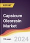 Capsicum Oleoresin Market Report: Trends, Forecast and Competitive Analysis to 2030 - Product Thumbnail Image