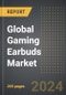 Global Gaming Earbuds Market: Market Size, Trends, Opportunities and Forecast by Sales Channel, Application, Product Type, Region, By Country: 2020-2030 - Product Thumbnail Image