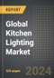 Global Kitchen Lighting Market: Market Size, Trends, Opportunities and Forecast by Light Type, Sales Channel, End-Use, Region, By Country: 2020-2030 - Product Thumbnail Image