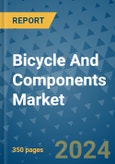 Bicycle And Components Market - Global Industry Analysis, Size, Share, Growth, Trends, and Forecast 2031 - By Product, Technology, Grade, Application, End-user, Region: (North America, Europe, Asia Pacific, Latin America and Middle East and Africa)- Product Image