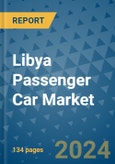 Libya Passenger Car Market - Industry Analysis, Size, Share, Growth, Trends, and Forecast 2031 - By Product, Technology, Grade, Application, End-user, Country: (Libya)- Product Image