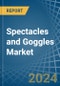 Spectacles and Goggles - Market Analysis, Forecast, Size, Trends and Insights - Product Image