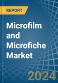 Microfilm and Microfiche - Market Analysis, Forecast, Size, Trends and Insights- Product Image