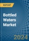 Bottled Waters - Market Analysis, Forecast, Size, Trends and Insights - Product Thumbnail Image