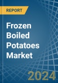 Frozen Boiled Potatoes - Market Analysis, Forecast, Size, Trends and Insights- Product Image