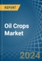 Oil Crops - Market Analysis, Forecast, Size, Trends and Insights - Product Image