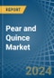 Pear and Quince - Market Analysis, Forecast, Size, Trends and Insights - Product Image