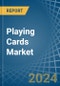 Playing Cards - Market Analysis, Forecast, Size, Trends and Insights - Product Thumbnail Image