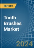 Tooth Brushes - Market Analysis, Forecast, Size, Trends and Insights- Product Image