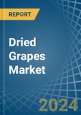 Dried Grapes - Market Analysis, Forecast, Size, Trends and Insights- Product Image