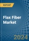 Flax Fiber - Market Analysis, Forecast, Size, Trends and Insights - Product Thumbnail Image