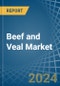 Beef and Veal - Market Analysis, Forecast, Size, Trends and Insights - Product Image