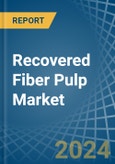 Recovered Fiber Pulp - Market Analysis, Forecast, Size, Trends and Insights- Product Image