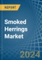 Smoked Herrings - Market Analysis, Forecast, Size, Trends and Insights - Product Image