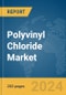 Polyvinyl Chloride (PVC) Market Opportunities and Strategies to 2033 - Product Image