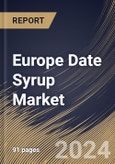 Europe Date Syrup Market Size, Share & Trends Analysis Report By Type (Conventional and Organic), By Application (Food & Beverage, Nutraceuticals, Cosmetics, and Others), By Country and Growth Forecast, 2024 - 2031- Product Image