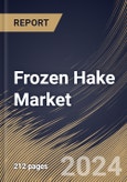 Frozen Hake Market Size, Share & Trends Analysis Report By Species (Atlantic Hake, Pacific Hake, and Others), By Form (Frozen Hake Fillets, Frozen Whole Hake, and Others), By Distribution Channel, By Regional Outlook and Forecast, 2024 - 2031- Product Image