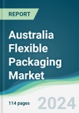 Australia Flexible Packaging Market - Forecasts from 2024 to 2029- Product Image