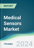 Medical Sensors Market - Forecasts from 2024 to 2029- Product Image