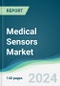 Medical Sensors Market - Forecasts from 2024 to 2029 - Product Image