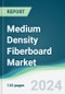 Medium Density Fiberboard Market - Forecasts from 2024 to 2029 - Product Thumbnail Image