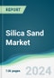 Silica Sand Market - Forecasts from 2024 to 2029 for Glass Industry - Product Thumbnail Image