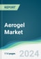 Aerogel Market - Forecasts from 2024 to 2029 - Product Thumbnail Image