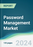 Password Management Market - Forecasts from 2024 to 2029- Product Image