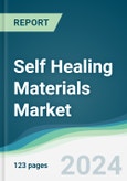 Self Healing Materials Market - Forecasts from 2024 to 2029- Product Image