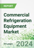 Commercial Refrigeration Equipment Market 2024-2033- Product Image