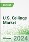 U.S. Ceilings Market 2024-2033 - Product Image