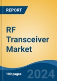 RF Transceiver Market - Global Industry Size, Share, Trends, Opportunity, and Forecast, 2019-2029F- Product Image