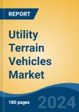 Utility Terrain Vehicles Market - Global Industry Size, Share, Trends, Opportunity, and Forecast, 2019-2029F- Product Image