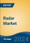 Radar Market - Global Industry Size, Share, Trends, Opportunity, and Forecast, 2019-2029F - Product Thumbnail Image