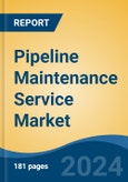 Pipeline Maintenance Service Market - Global Industry Size, Share, Trends, Opportunity, and Forecast, 2019-2029F- Product Image