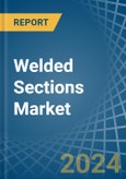 Welded Sections - Market Analysis, Forecast, Size, Trends and Insights- Product Image