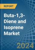 Buta-1,3-Diene and Isoprene - Market Analysis, Forecast, Size, Trends and Insights- Product Image