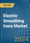 Electric Smoothing Irons - Market Analysis, Forecast, Size, Trends and Insights - Product Image