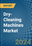 Dry-Cleaning Machines - Market Analysis, Forecast, Size, Trends and Insights- Product Image