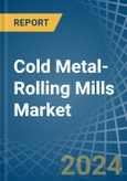 Cold Metal-Rolling Mills - Market Analysis, Forecast, Size, Trends and Insights- Product Image