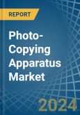 Photo-Copying Apparatus - Market Analysis, Forecast, Size, Trends and Insights- Product Image