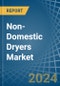 Non-Domestic Dryers - Market Analysis, Forecast, Size, Trends and Insights - Product Image