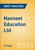 Navneet Education Ltd (NAVNETEDUL) - Financial and Strategic SWOT Analysis Review- Product Image