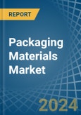 Packaging Materials - Market Analysis, Forecast, Size, Trends and Insights- Product Image