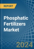 Phosphatic Fertilizers - Market Analysis, Forecast, Size, Trends and Insights- Product Image