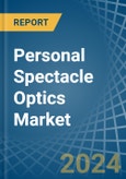 Personal Spectacle Optics - Market Analysis, Forecast, Size, Trends and Insights- Product Image