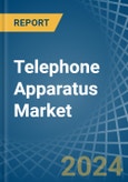 Telephone Apparatus - Market Analysis, Forecast, Size, Trends and Insights- Product Image