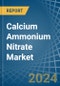 Calcium Ammonium Nitrate (CAN) - Market Analysis, Forecast, Size, Trends and Insights - Product Image